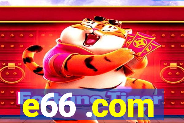 e66 .com